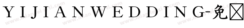 Y I J I A N W E D D I N G字体转换